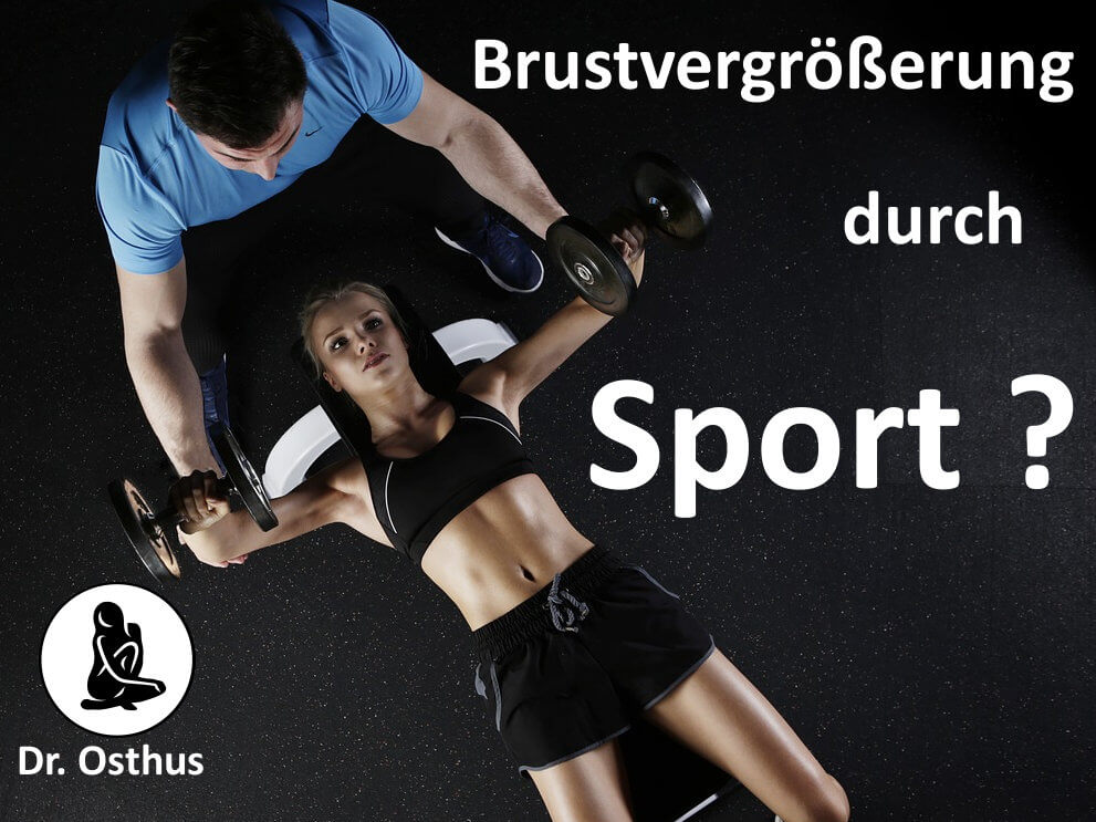 kann man seine Brust oder Brüste durch sport vergrößern?