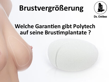 Welche Garantie gibt Polytech auf Implantate zur Brustvergrößerung